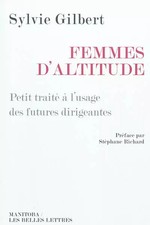 Frauen d'altitude: Kleine Abhandlung zum'Gebrauch zukünftiger Führungskräfte, Syl