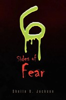 Sheila D. Jackson | Six Sides Of Fear | Taschenbuch | Englisch (2008) | Xlibris