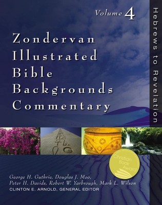 Hebrews to Revelation: Volume Four by Clinton E. Arnold (English) Hardcover Book