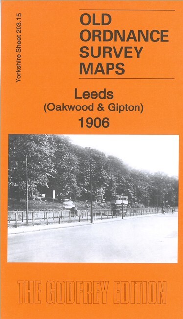 Leeds (Oakwood & Gipton) 1906  Yorkshire Sheet 203.15 by Martin Handley