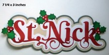 ST. NICK TITLE CHRISTMAS scrapbook piecing premade 3D die cut Rhonda