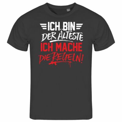 Mens T Shirt I'm The Oldest I Make The Rules S To XXL Gift Old