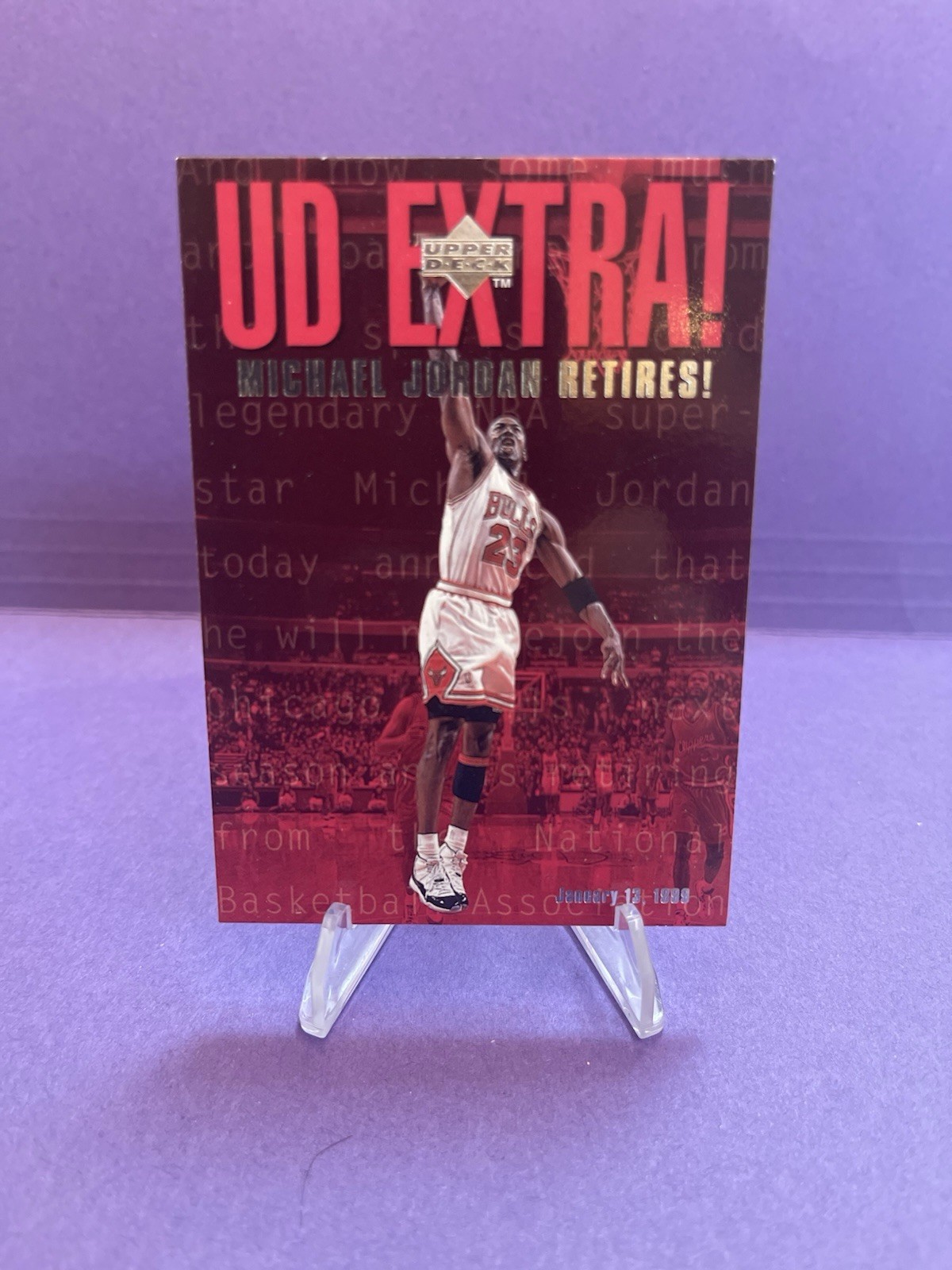 1998-99 MICHAEL JORDAN Upper Deck #UDX UD Extra! Chicago Bulls - Jordan Retires
