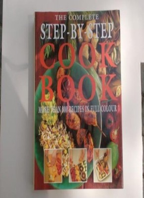 The Complete Step-by-step Cook Book (Greenwich Editions),