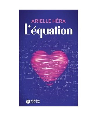 L'Equation, Héra, Arielle