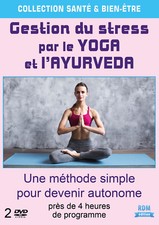 DVD Gestion du stress par le yoga et l'ayurveda - Coffret 2 DVD