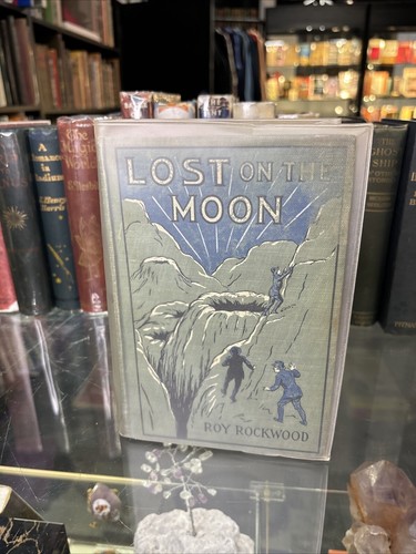 1911 1st Edition Lost On The Moon Or In Quest Of The Field Of Diamonds - Picture 2 of 13