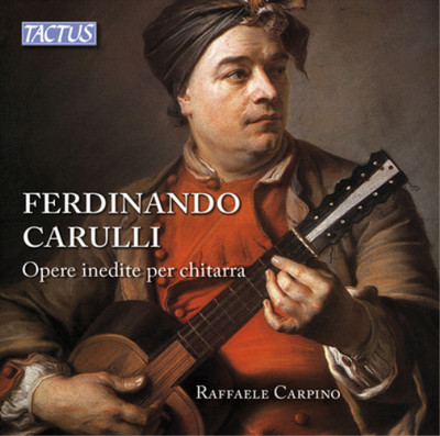 Ferdinando Carulli Ferdinando Carulli: Opere Inedite Per Chitarra (CD) Album