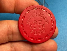$.25———MONTEREY CLUB———GARDENA  CALIFORNIA CASINO  CHIP————Z—3833