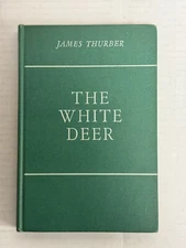 RARE * TRUE 1st Edition & 1st Printing * The WHITE DEER ~1945~James THURBER