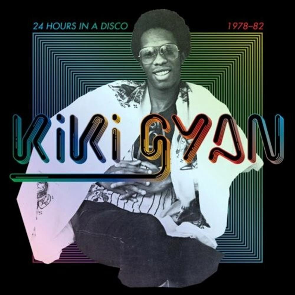 24 Hours in a Disco - Kiki Gyan (Vinile)