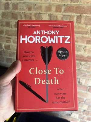 ANTHONY HOROWITZ ,*SIGNED * ,'CLOSE TO DEATH'.H/B.2024.SHEER GENIUS, CRIME(h29) - Image 1 of 4