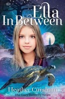 Ella In Between | Heather Cursham | Englisch | Taschenbuch | Lucy Butterfly