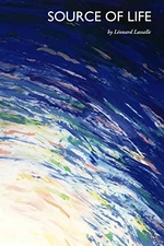 SOURCE OF LIFE by Lassalle, Léonard Paperback / softback Book The Fast Free