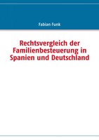 Fabian Funk | Rechtsvergleich Der Familienbesteuerung In Spanien Und Deutschland