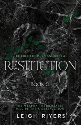 Restitution (The Edge of Darkness: Bo..., Rivers, Leigh