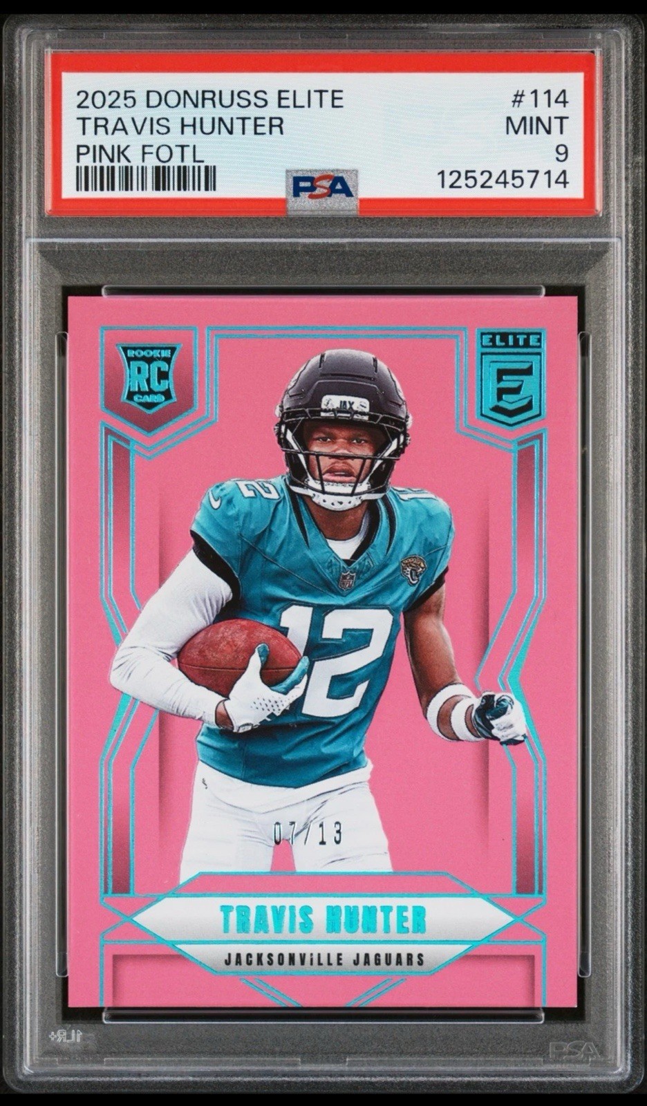 2025 PANINI DONRUSS ELITE PINK FOTL #114 TRAVIS HUNTER ROOKIE RC 7/13 PSA 9