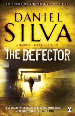The Defector by Daniel Silva (Paperback Book)