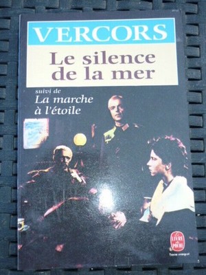 Vercors: Die Stille des Meeres gefolgt Der Marsch zum Stern / Das Taschenbuch 1992