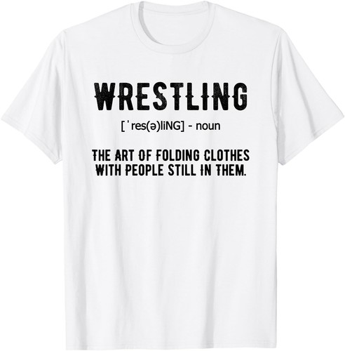 Wrestling Definition Gift Funny Saying Wrestler Wrestling T-Shirt