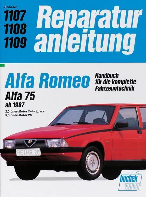 Thumbnail - Alfa Romeo. Alfa 75 Ab 1987. 2,0-liter-motor Twin Spark /