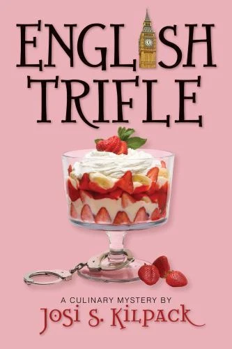 English Trifle by Josi S. Kilpack (2009, Trade Paperback)
