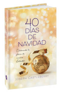 40 Das de Navidad: Celebremos la gloria de nuestro Salvador (Spanish E - GOOD