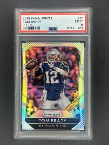 Panini 2015 Prizm Tom Brady #12 Silver Prizm New England Patriots PSA 9