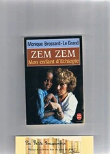 Zem Zem, mon enfant d'Ethiopie by Monique Brossard-le Grand