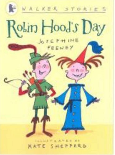 Robin Hood's Day (Walker Stories), Feeney, Josephine, Used; Very Good Book