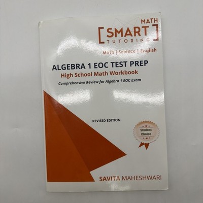 Algebra 1 EOC Test Prep High School Math Workbook Revised Edition 2021..