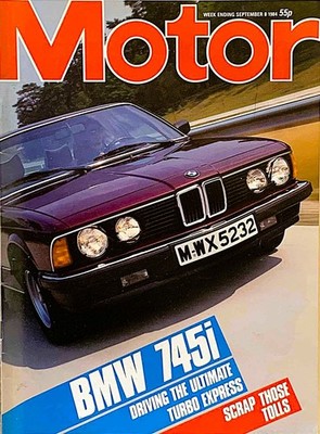 MOTOR MAGAZINE 08-SEP-84 - BMW 745i E23, Vauxhall Nova, Koenig XJ-S, Bluebird