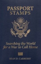 Passport Stamps: Searching the World for a ... 9781956440553 by Carberry, Sean D