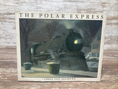 THE POLAR EXPRESS by Chris Van Allsburg 1985 HC With Dust Jacket - First Edition