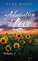 Admiration Of Love Volume 1 Alan Hines Taschenbuch Kartoniert / Broschiert 2021