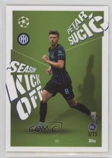 2025-26 Topps Total Football Season Kick-Off Green /75 Petar Sucic #552