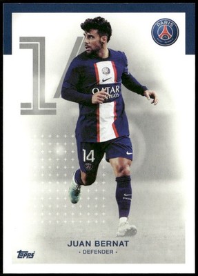 Juan Bernat - 2022-23 Topps Paris Saint-Germain Team Set  - #23