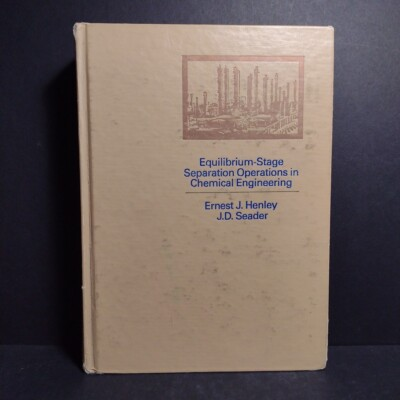 #ad #ad Equilibrium Stage Separation Operations in Chemical Engineering Ernest Henley $24.06