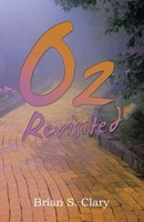 Brian S. Clary | Oz Revisited | Taschenbuch | Englisch (2024) | Iuniverse