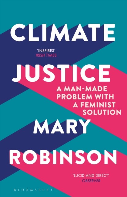 Climate Justice by Mary Robinson (Paperback Book)