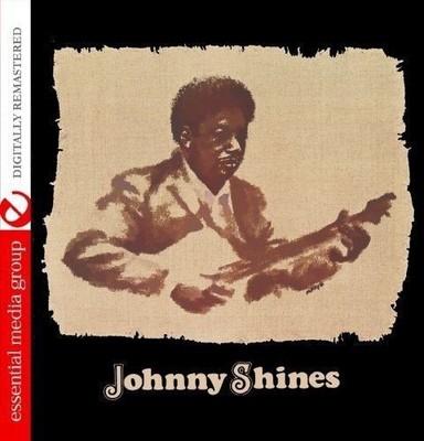 JOHNNY SHINES JOHNNY SHINES [ESSENTIAL MEDIA GROUP] NEW DIGITAL DOWNLOAD