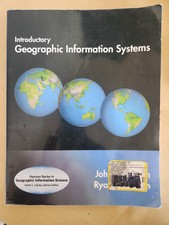 Introductory Geographic Information Systems by Ryan Jensen and John Jensen
