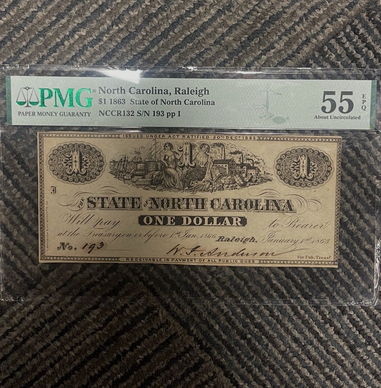 $1 1863 Raleigh NC State of North Carolina Obsolete Bank Note PMG CU 55 EPQ