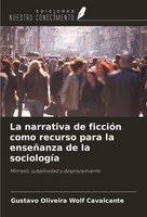 La Narrativa De FiccióN Como Recurso Para La EnseñAnza De La SociologíA Buch