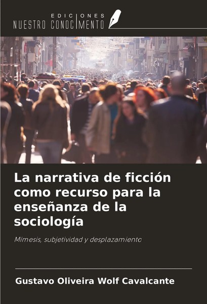 La Narrativa De FiccióN Como Recurso Para La EnseñAnza De La SociologíA Buch-image