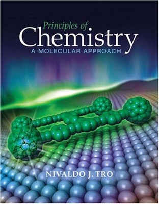 Principles of Chemistry : A Molecular Approach Hardcover Nivaldo