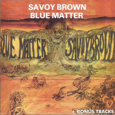 CD - Savoy Brown / Blue Matter & 3 Bonus Tracks (7126)