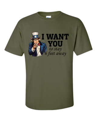 Funny Uncle Sam I Want You To Stay 6 Feet Away Short Sleeve T-shirt