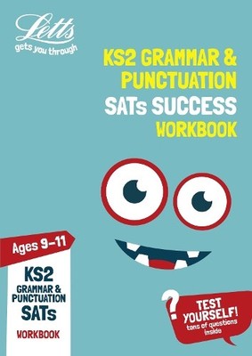 KS2 English Grammar and Punctuation Age 9-11 SATs Practice Workb... by Letts KS2
