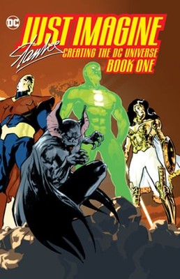 Just Imagine Stan Lee Creating the DC Universe Book One by Stan Lee: Used